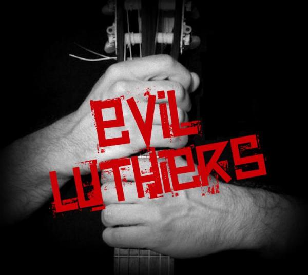 Evil Luthiers